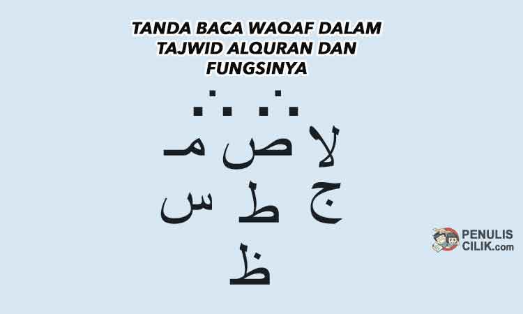 Tanda Baca Waqaf Dalam Tajwid Alquran Dan Fungsinya